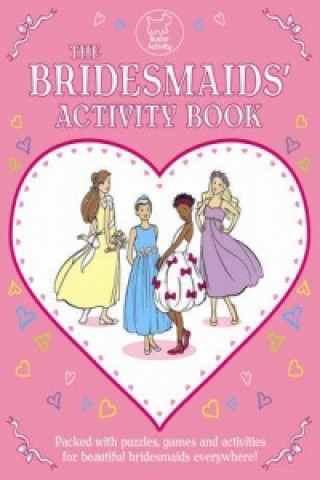 Книга Bridesmaids' Activity Book Gemma Reece