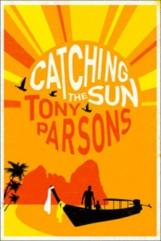 Carte Catching the Sun Tony Parsons