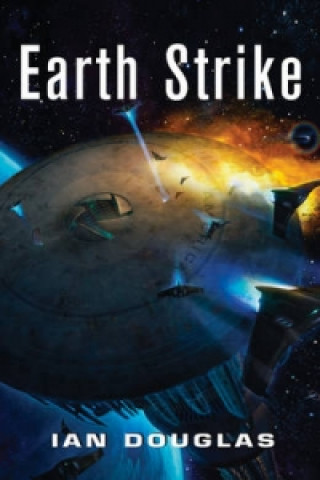 Book Earth Strike Ian Douglas