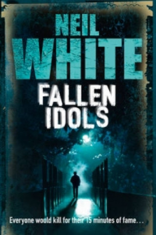 Книга Fallen Idols Neil White