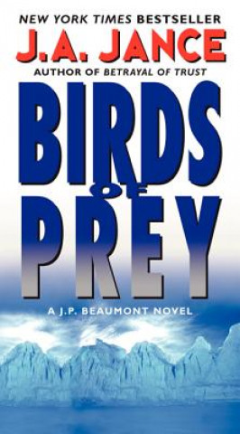 Könyv Birds of Prey J A Jance