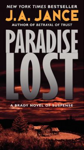 Kniha Paradise Lost J A Jance