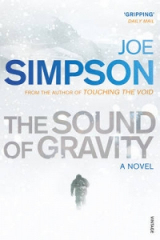 Kniha Sound of Gravity Joe Simpson