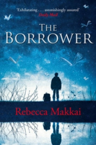 Könyv Borrower Rebecca Makkai