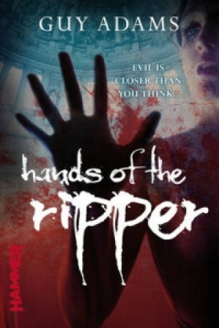 Book Hands of the Ripper Guy Adams