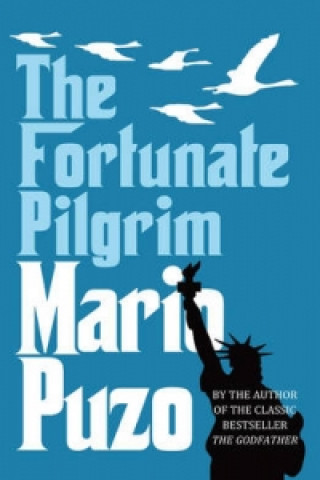 Książka Fortunate Pilgrim Mario Puzo