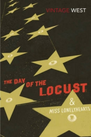 Kniha Day of the Locust and Miss Lonelyhearts Nathanael West