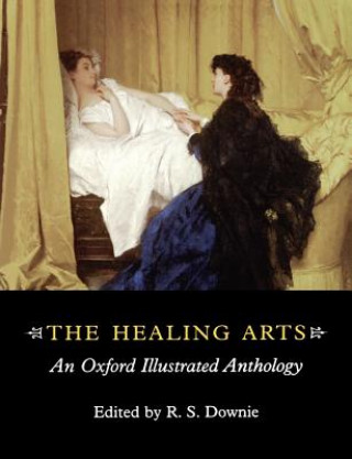 Könyv Healing Arts R S Downie