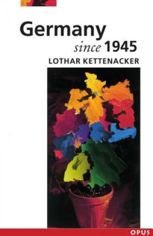 Boek Germany Since 1945 Lothar Kettenacker