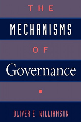 Book Mechanisms of Governance Oliver E. Williamson