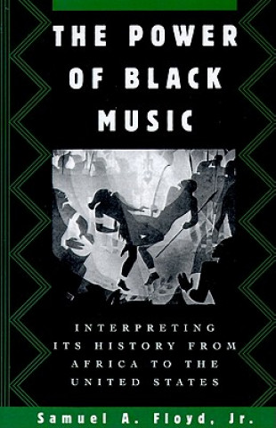 Livre Power of Black Music Samuel A.