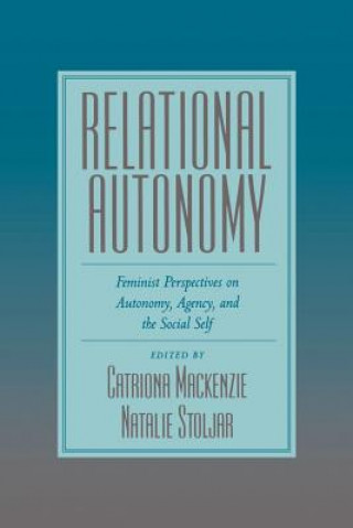 Kniha Relational Autonomy Catriona MacKenzie