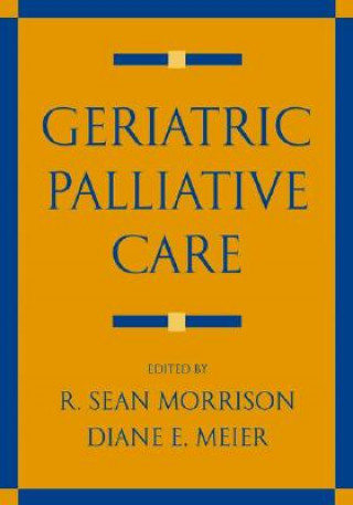 Kniha Geriatric Palliative Care Morrison