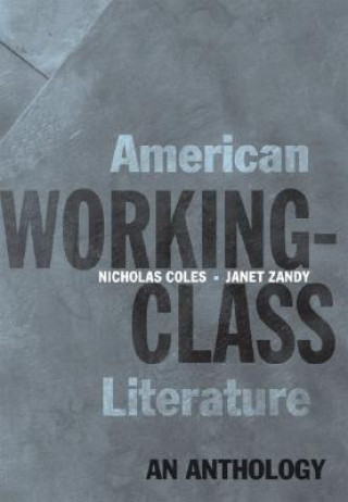 Könyv American Working-Class Literature Coles