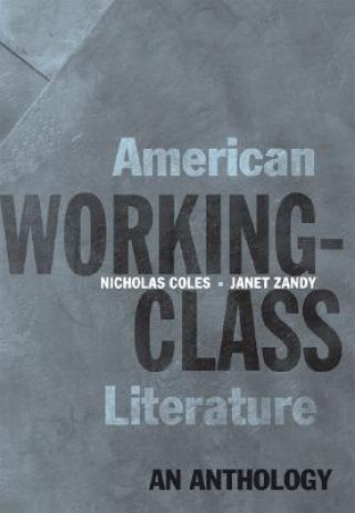 Kniha American Working-Class Literature Coles