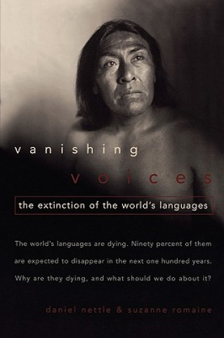 Carte Vanishing Voices Daniel Nettle