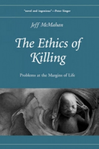 Książka Ethics of Killing Jeff McMahan