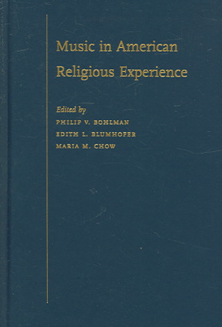 Książka Music in American Religious Experience Bohlman