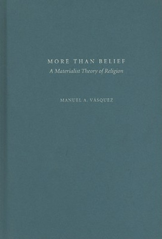 Book More Than Belief Vasquez