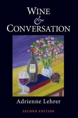 Kniha Wine and Conversation Lehrer