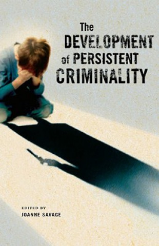 Kniha Development of Persistent Criminality Savage