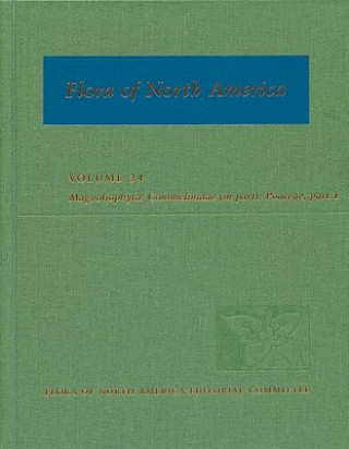 Kniha Flora of North America, North of Mexico Flora of North America Editorial Committ
