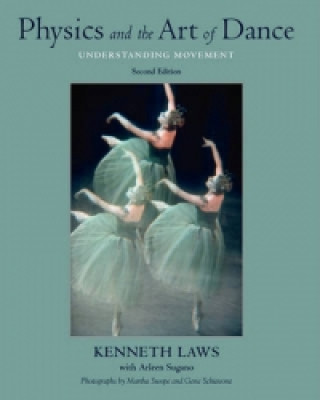 Kniha Physics and the Art of Dance LAOXUPAWs