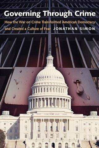 Buch Governing Through Crime Jonathan Simon
