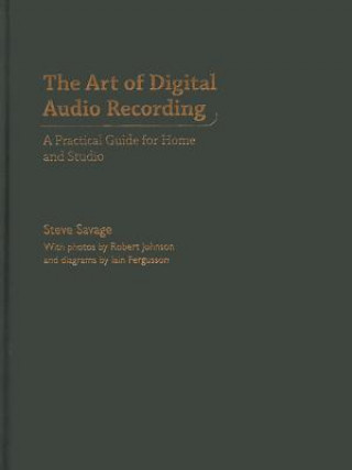 Könyv Art of Digital Audio Recording Savage