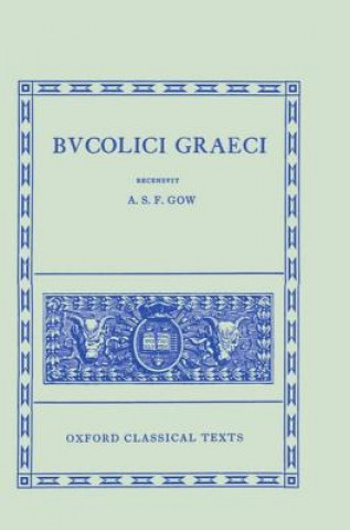 Książka Bucolici Graeci Andrew S. Gow