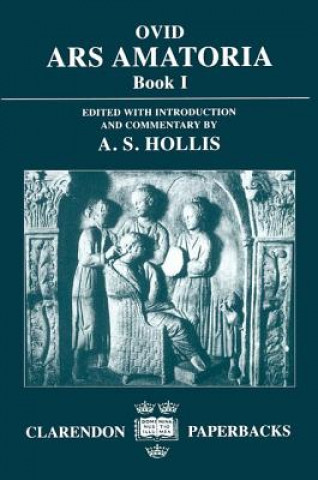 Könyv Ars Amatoria, Book I Adrian S Hollis