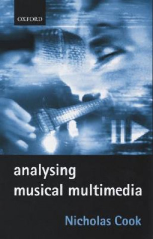 Book Analysing Musical Multimedia Nicholas Cook