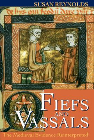 Carte Fiefs and Vassals Susan Reynolds