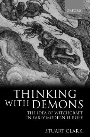 Kniha Thinking with Demons Stuart Clark