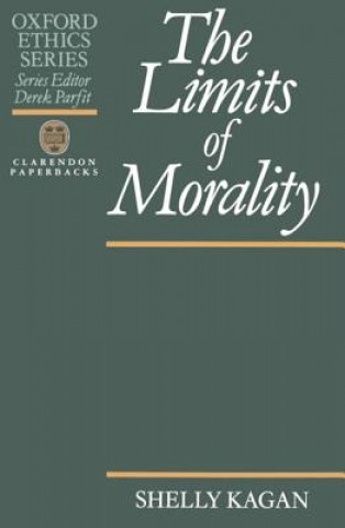 Carte Limits of Morality Shelly Kagan