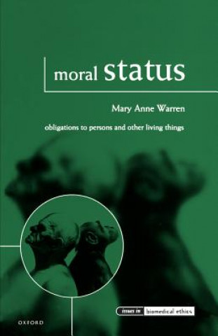 Книга Moral Status Mary Anne Warren