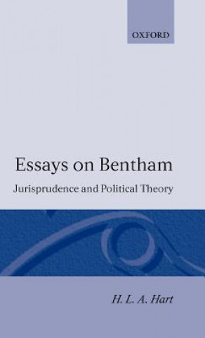 Carte Essays on Bentham Herbert L. Hart
