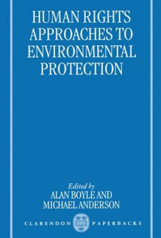 Buch Human Rights Approaches to Environmental Protection Alan Boyle