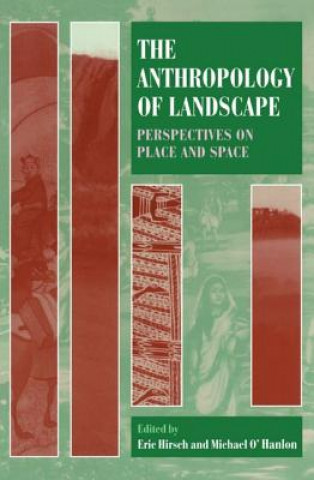 Книга Anthropology of Landscape Eric Hirsch