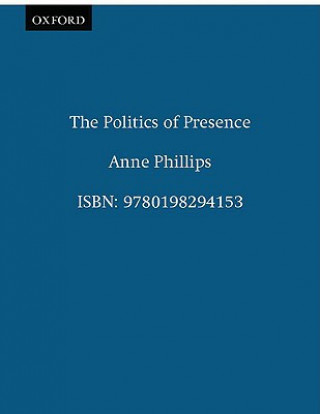 Książka Politics of Presence Phillips