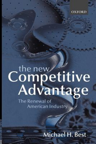 Libro New Competitive Advantage Michael H. Best