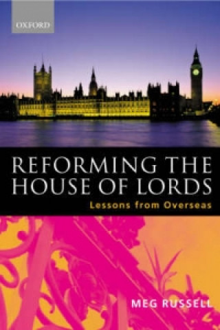 Knjiga Reforming the House of Lords Russell