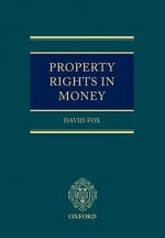 Property Rights in Money
