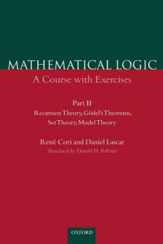 Könyv Mathematical Logic: Part 2 Rene Cori
