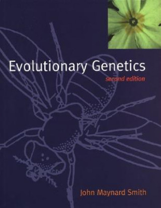 Kniha Evolutionary Genetics John Maynard Smith