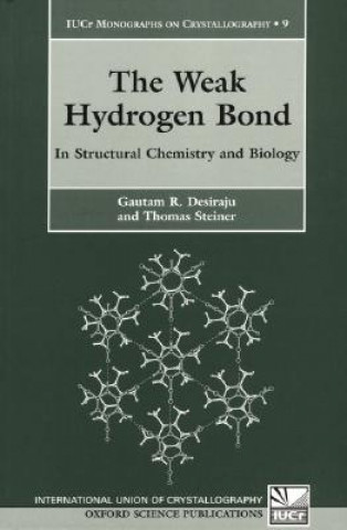Kniha Weak Hydrogen Bond Gautam R. Desiraju