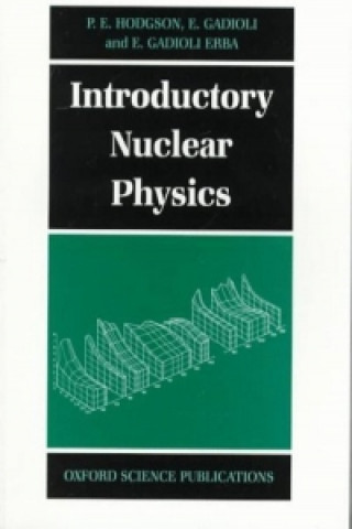 Knjiga Introductory Nuclear Physics Hodgson