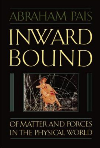 Βιβλίο Inward Bound Abraham Pais