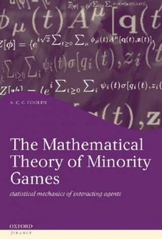 Kniha Mathematical Theory of Minority Games Coolen