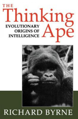 Kniha Thinking Ape Richard Byrne